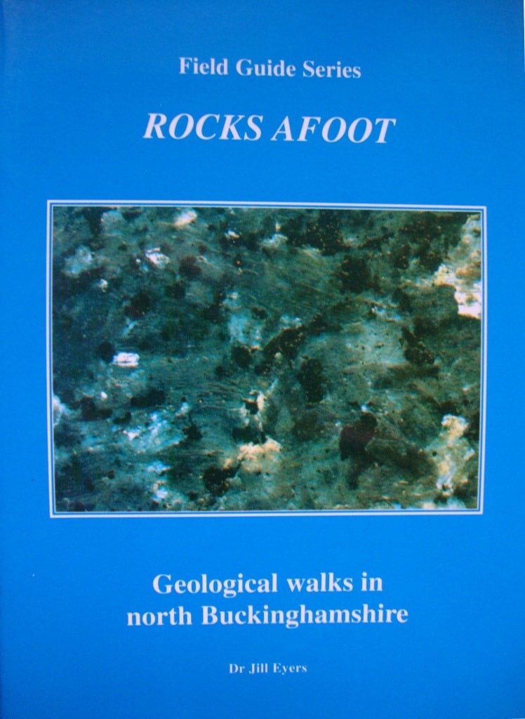 Geological walks in north Buckinghamshire by Dr.Jill Eyers ISNB 978-1-904898-03-0. 